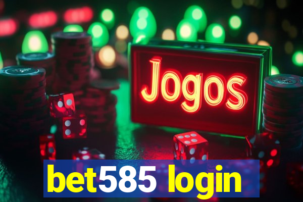 bet585 login